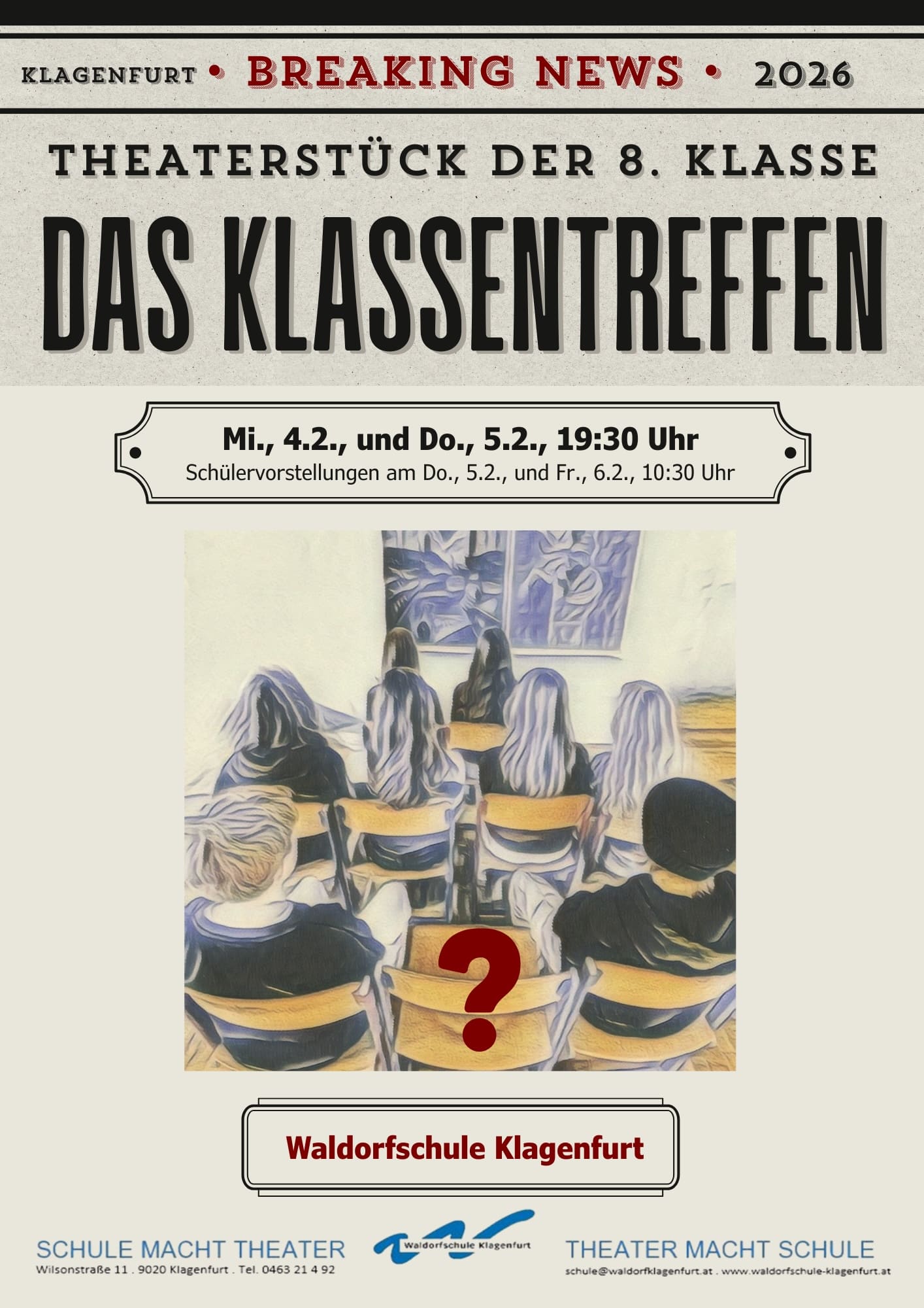 Plakat des Theaterst&uuml;cks der 8. Klasse